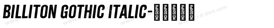 Billiton Gothic Italic字体转换